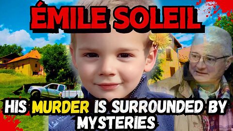 What Secrets Are His Family Hiding?- The Story of Emile Soleil