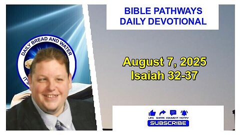 Bible Pathways Daily Devotional Aug 7, 2025