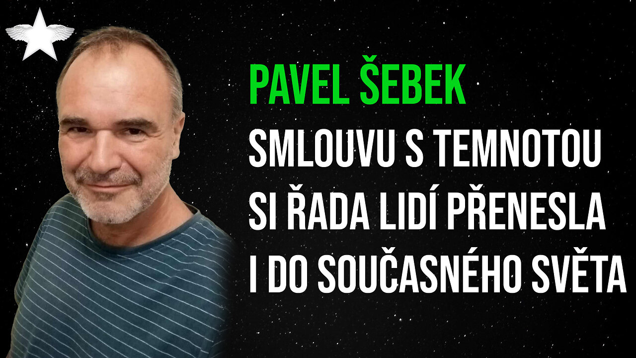 Pavel Šebek: Smlouvu s temnotou si řada lidí přenesla i do současného světa