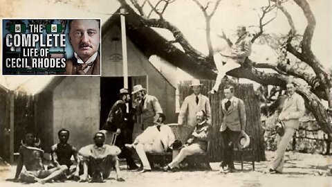 The Complete Life of Cecil Rhodes ~ By Zoomer Historian (3.26.25)