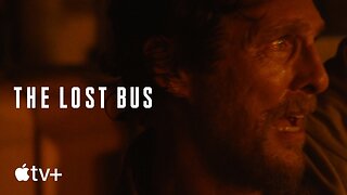 The Lost Bus — Official Trailer 2