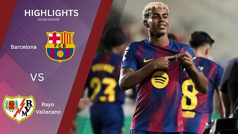 Barcelona vs Rayo Vallecano - Highlights & All Goals - Laliga 2025