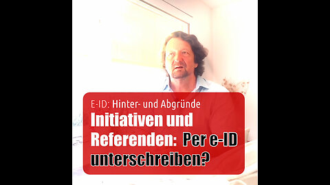 E-ID - Initiativen und Referenden: Per e-ID unterschreiben?
