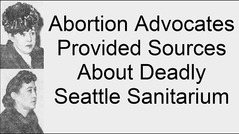 Abortion Advocates Provided Sources