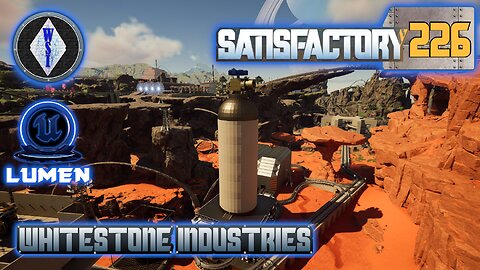 Satisfactory 1.1 | Singleplayer | S4 Episode 226
