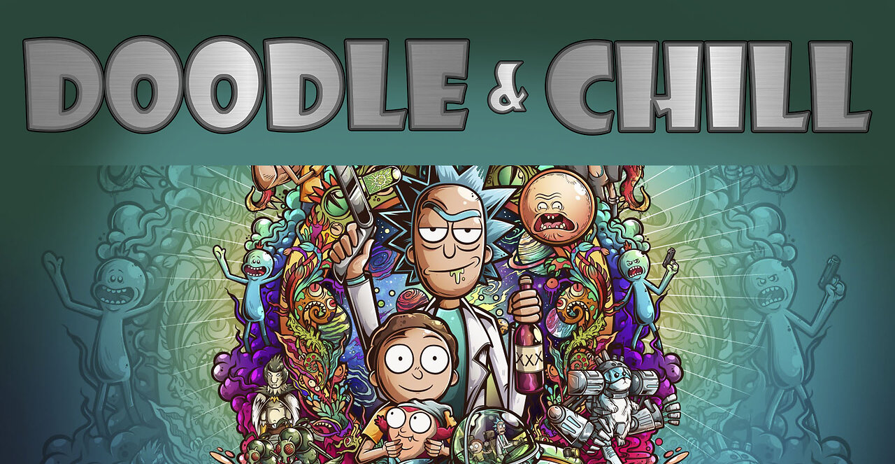 DOODLE & CHILL: Rick & Morty & HELLZONE KS Launch Party