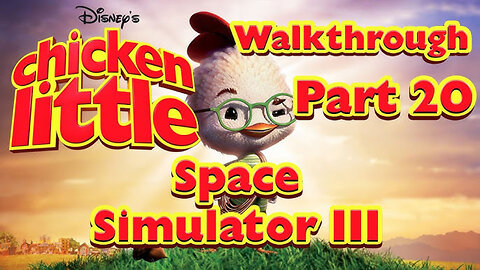 Chicken Little (PC) - Space Simulater III