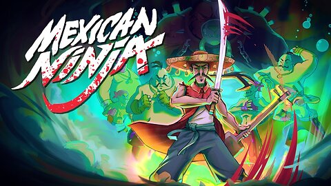 Mexican Ninja - Official 'Way of the Donkey' Gameplay Trailer