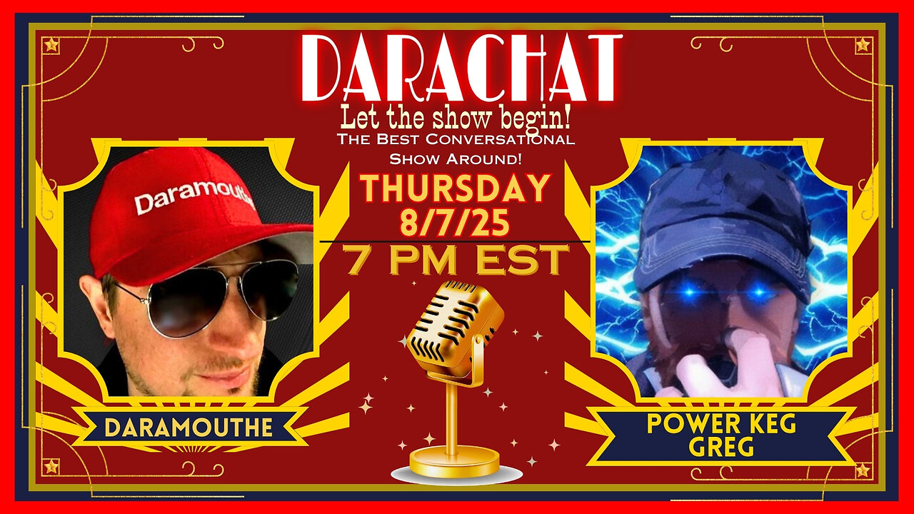 DaraChat: Full Power Mode with POWER KEG GREG!