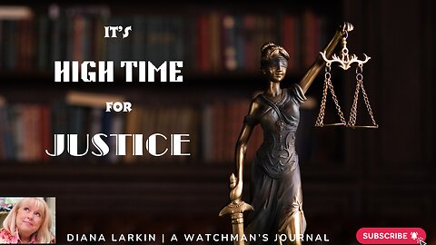 Prophecy: It's High Time for Justice