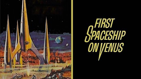First Spaceship on Venus (Crown International, 1962)