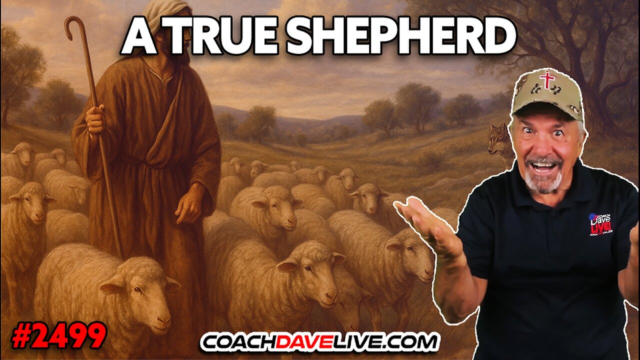 A TRUE SHEPHERD | 9-19-2025