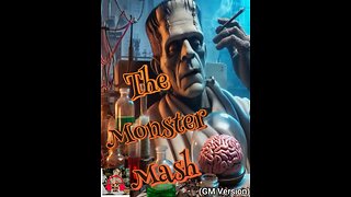 Frankenstein’s Monster Mash Bash (GM Version!)