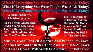 Muslim's And Far Left America And Pedophile's Love Sharia Law Better Than American Laws