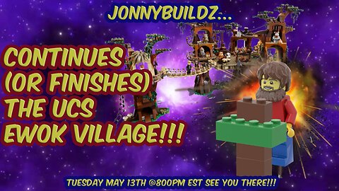 JonnyBuildz...Finishes the UCS Ewok Village!!! Leaks and Reviews!!! Episode 204