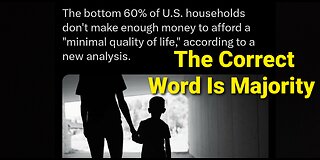 CBS Screws Up With Article Saying Minority Of 60% Of Americans Cant Afford Quality Of Life