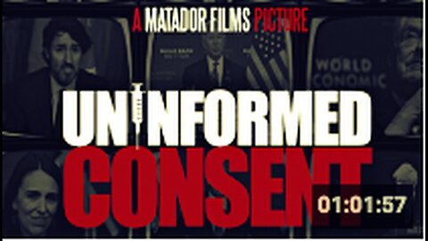 "Part 1: Uninformed Consent"