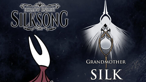 Hollow Knight: Silksong - Grandmother Silk (Twisted Child Ending)