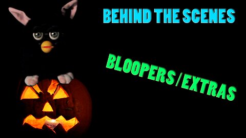 Furby (Bloopers) (Andrew Blaze - Randy Stair)