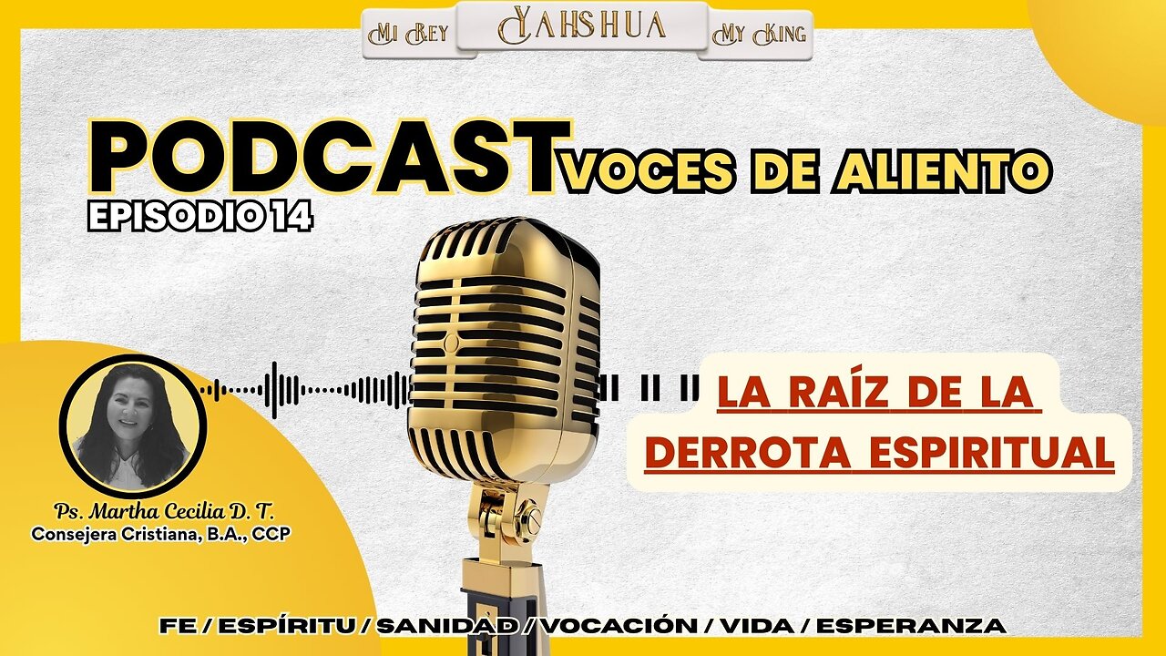 "La Raíz de la Derrota Espiritual"