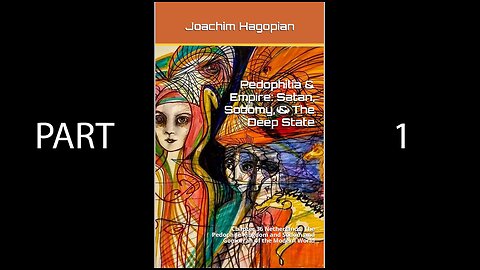 Pedophilia & Empire: Satan, Sodomy, & The Deep State: Netherlands by author Joachim Hagopian