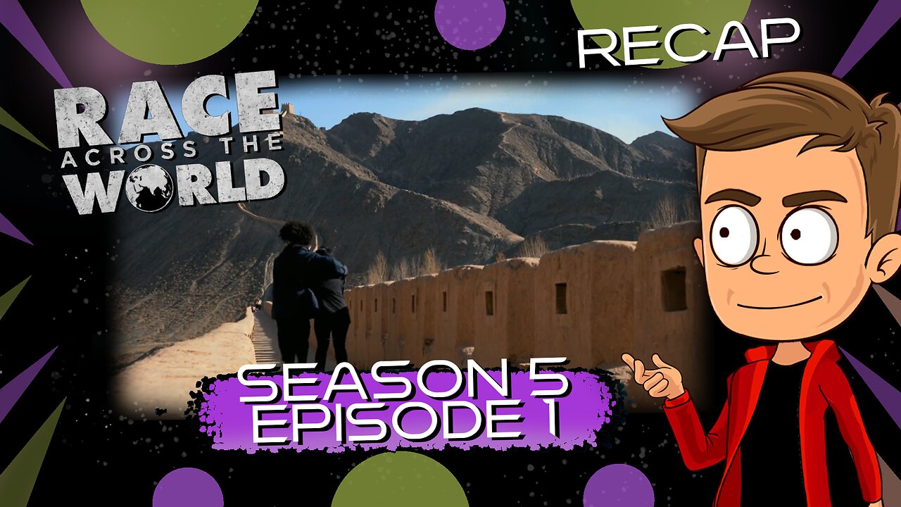 Race Across The World UK S5 E1 Animated Recap
