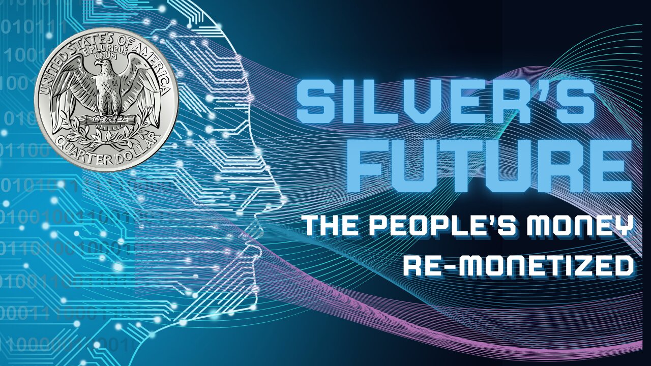 Episode 70: Silver's Future