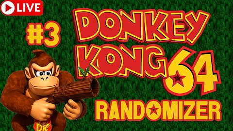 🔴 Donkey Kong 64 DK64 Randomizer! PART 3! Real Nintendo 64 Footage! 1440p!