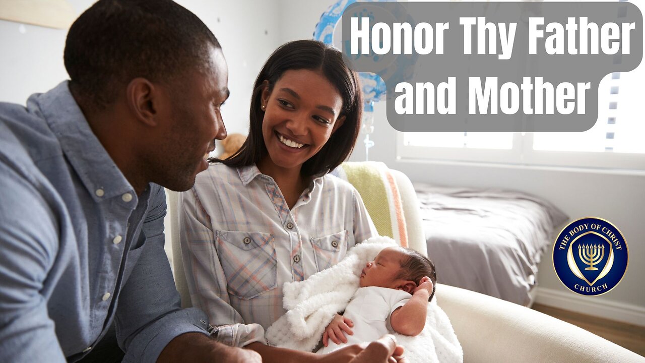 Honor Thy Father and Mother