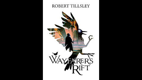 Episode 670: Wayfarer's Rift by Robert Tillsley