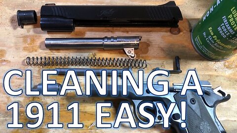 EASILY Clean a 1911