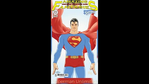Superman Unlimited DC Comics Comic Book Review Amazing Fantasies React Anarchist Reacts New Comics