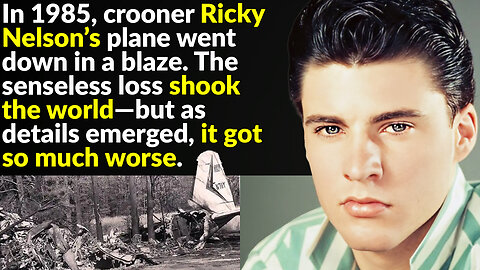 Ricky Nelson: The First Doomed Teen Idol