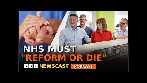 Will Keir Starmer's NHS ten year plan fix the UK's healthcare system? | BBC Newscast