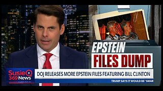 DOJ RELEASES MORE EPSTEIN FILES FEATURING BILL CLINTON