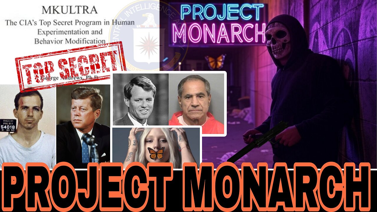 Project Monarch - "The CIA's mind control assassin / slave program"