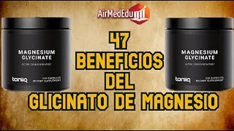 47 Beneficios del Glicinato de Magnesio