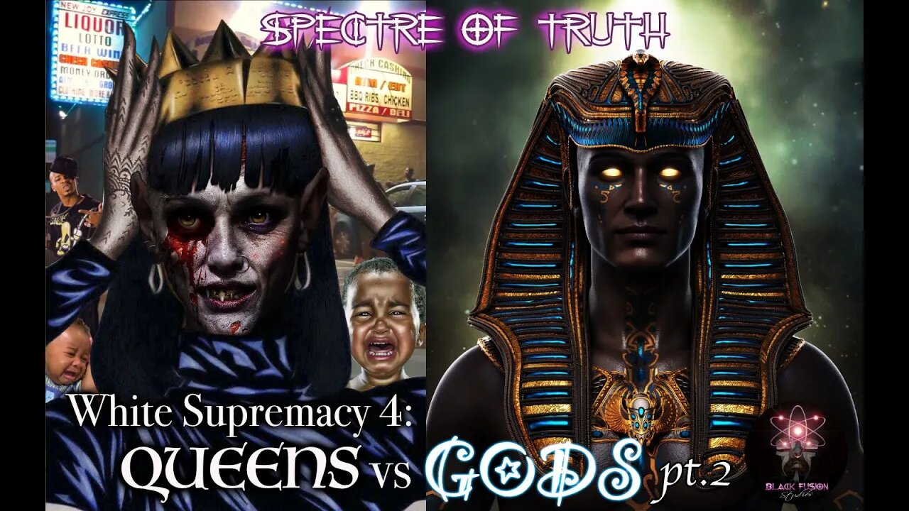 White Supremacy 4: (Queens vs Gods pt. 2 - THE GRAND FINALE!)