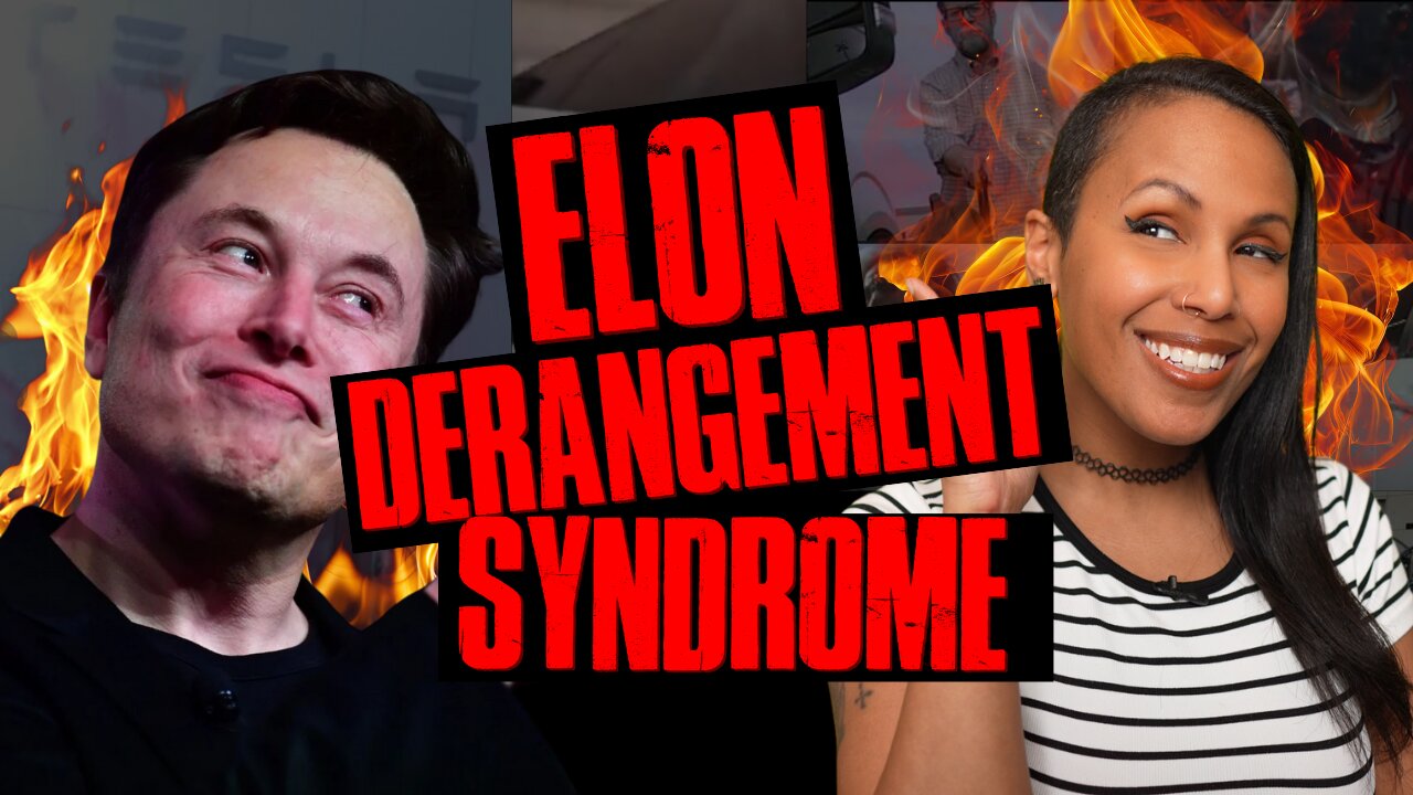 ELON DERANGEMENT SYNDROME