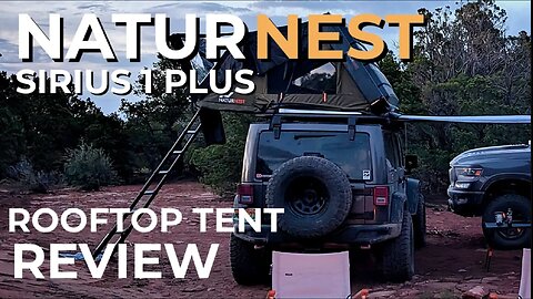 Naturnest Sirius 1 Plus Rooftop Tent Review. Is it Worth the Price?