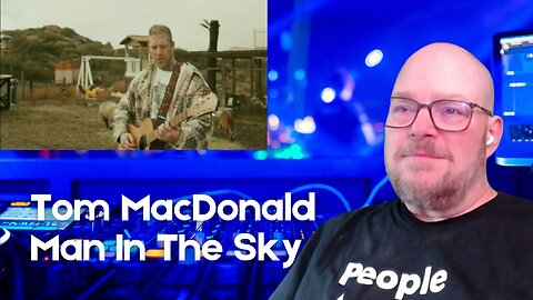Boomer Listens to Tom MacDonald - Man In The Sky