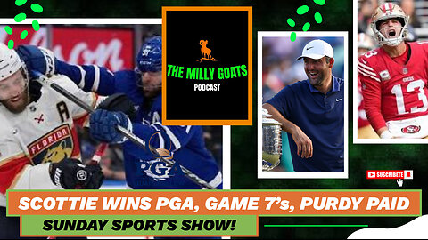Scottie Wins PGA, Game 7 Recaps, & Brock Purdy GOT PAID!