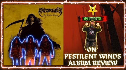 ⸸Unleashing the Storm | Excoriate | On Pestilent Winds Review⸸