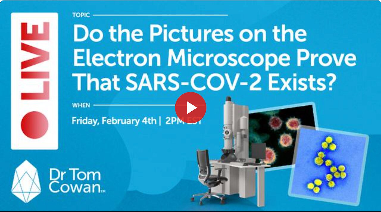 Do the Pictures on the Electron Microscope Prove That SARS-COV-2 Exists?