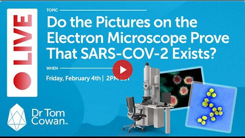 Do the Pictures on the Electron Microscope Prove That SARS-COV-2 Exists?