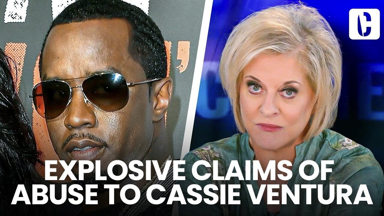 NANCY GRACE: EXPLOSIVE Claims of Abuse to Cassie Ventura