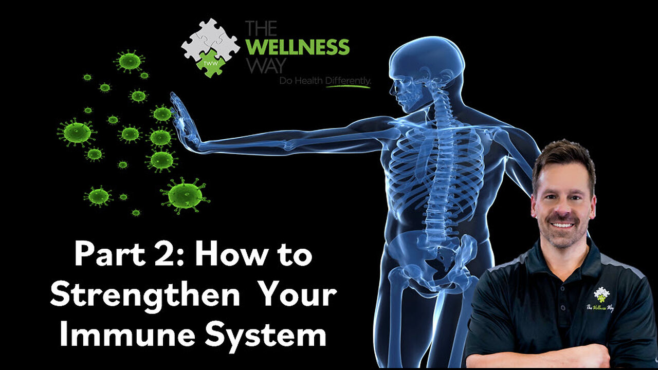 How to Strengthen Your Immune System