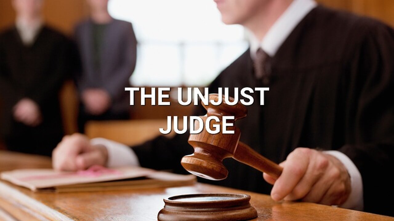 Parables Of Jesus: The Unjust Judge #Housechurch #Videotional