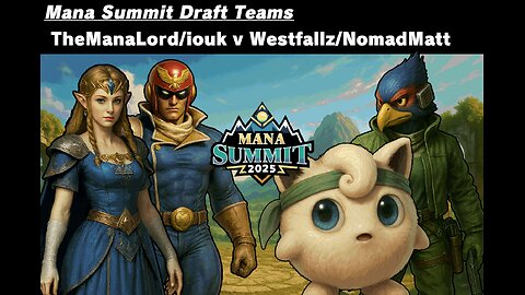 MS Teams- TheManaLord/iouk v Westfallz/NomadMatt