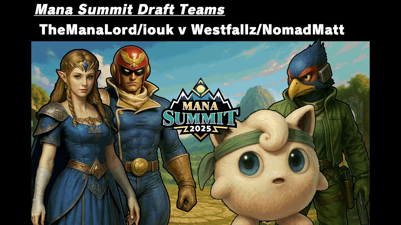 MS Teams- TheManaLord/iouk v Westfallz/NomadMatt